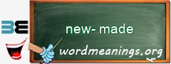 WordMeaning blackboard for new-made